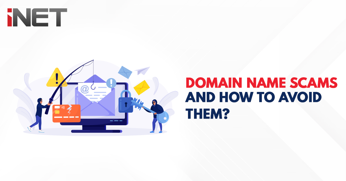 What Domain Name Owners Should Do To Avoid Domain Scams? | INET Systems